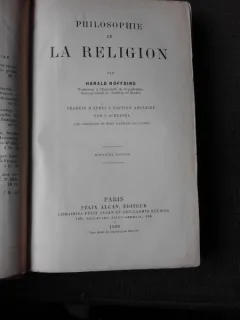 PHILOSOPHIE DE LA RELIGION - HARALD HOFFDING  (CARTE IN LIMBA FRANCEZA)