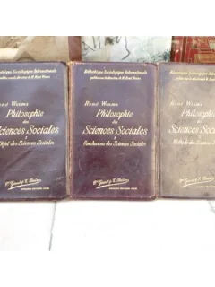 Philosophie des Sciences Sociales , Rene Worms , 3 vol. , 1903