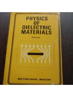 PHYSICS OF DIALECTRIC MATERIALS - B.TAREEV