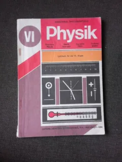 PHYSIK/FIZICA, MANUAL CLASA A VI-A - DUMITRU MANDA (IN LIMBA GERMANA)