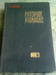Physique atomique - E.Chpolski  Vol. II
