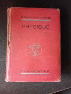 PHYSIQUE - G. SIMON, A. DOGNON  (CARTE IN LIMBA FRANCEZA)