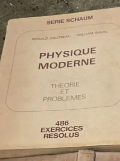 Physique moderne - Ronald Gautreau, William Savin