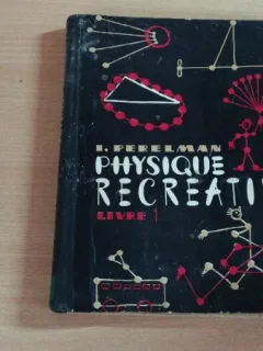 PHYSIQUE RECREATIVE-VOL1,2-I. PERELMAN
