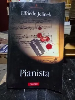 PIANISTA , ELFRIEDE JELINEK
