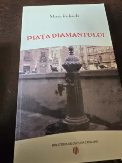 Piata Diamantului - Merce Rodoreda