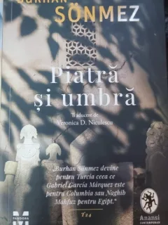 Piatra si umbra - Burhan Sonmez