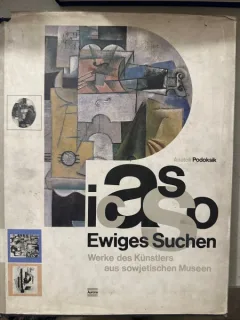 PICASSO - EWIGES SUCHEN - ANATOLI PODOKSIK