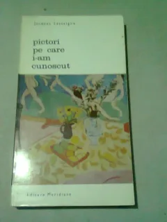PICTORI PE CARE I-AM CUNOSCUT - JACQUES LASSAIGNE