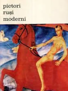 Pictori rusi moderni - D. Sarabianov