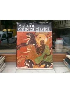 Pictura Chineza Clasica , Editura Meridiane