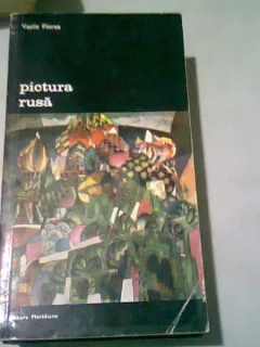 PICTURA RUSA - VASILE FLOREA
