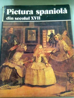 PICTURA SPANIOLA DIN SECOLUL XVII - MARIANA PREUTU