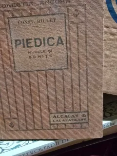 Piedica, nuvele si schite - Const. Riulet
