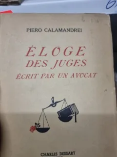 PIERO CALAMANDREI - ELOGES DES JUGES