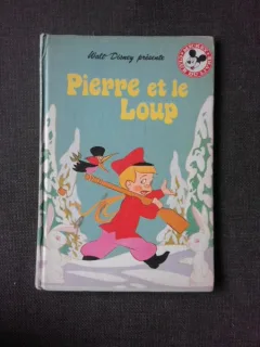 Pierre et le loup, Walt Disney  (text in limba franceza)