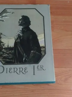 PIERRE I ER-ALEXEI TOLSTOI