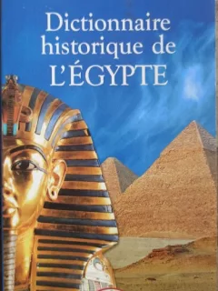 Pierre Norma - Dictionnaire hitorique de L'Egypte