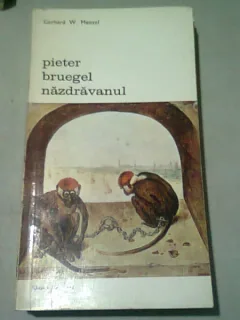 PIETER BRUEGEL NAZDRAVANUL - GERHARD W. MENZEL