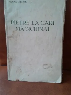 Pietre la care ma'nchinai - Traian Chelariu  cu dedicatia autorului