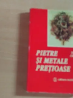 PIETRE SI METALE PRETIOASE - TEOFIL GRIDAN