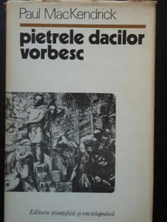 Pietrele dacilor vorbesc - Paul Mackendrick