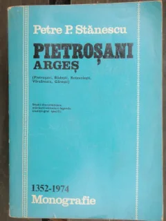 PIETROSANI ARGES - PETRE P. STANESCU