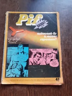 PIF GADGET NR.338, ARRIVERONT-ILS A SOUVER SUPERMAN?