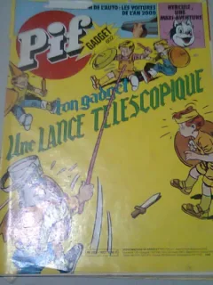 PIF GADGET NR.602 - UNE LANCE TELESCOPIQUE