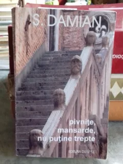 PIVNITE, MANSARDE, NU PUTINE TREPTE - S. DAMIAN