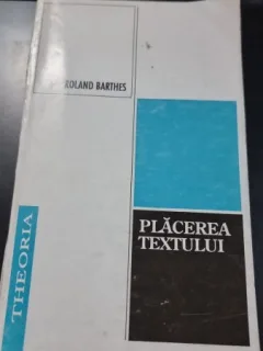 Placerea textului - Roland Barthes
