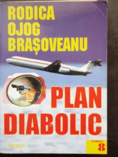 PLAN DIABOLIC - RODICA OJOG BRASOVEANU