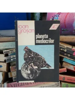 Planeta mediocrilor , Ioan Grosan , 1991