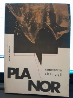 Planor - Constantin Abaluta  cu dedicatia autorului