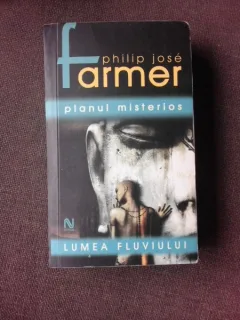 PLANUL MISTERIOS - PHILIP JOSE FARMER