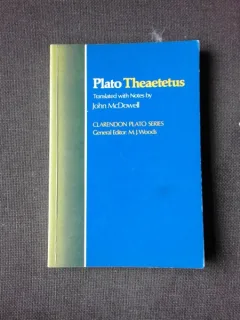 PLATO THEAETETUS - TRADUCERE DE JOHN MCDOWELL  (CARTE IN LIMBA ENGLEZA)
