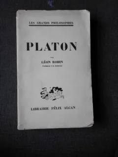 PLATON - LEON ROBIN  (CARTE IN LIMBA FRANCEZA)