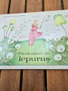 PLECA ODATA UN IEPURAS - RENATE TOTZKE ISRAEL