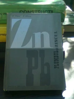 Plumbul si zincul - A. Popa