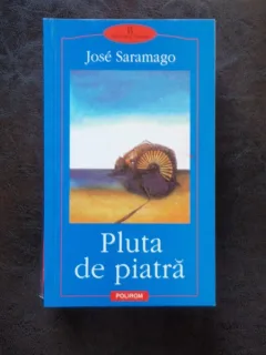 PLUTA DE PIATRA - JOSE SARAMAGO
