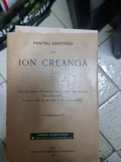 Pentru Amintirea lui Ion Creanga Editie Anastatica