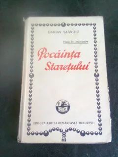 POCAINTA STARETULUI - DAMIAN STANOIU