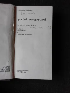PODUL MOGOSOAEI, POVESTEA UNEI STRAZI - GHEORGHE CRUTZESCU