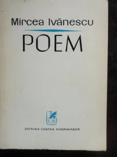 POEM - MIRCEA IVANESCU
