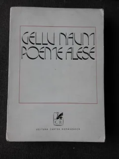 POEME ALESE - GELLU NAUM  (CARTE DIN BIBLIOTECA LUI VASILE DOBRIAN, CU SEMNATURA ACESTUIA)