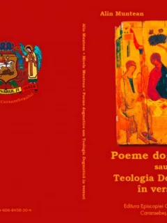 POEME DOGMATICE SAU TEOLOGIA DOGMATICA IN VERSURI - ALIN MUNTEAN