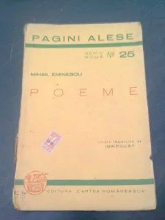 POEME - MIHAIL EMINESCU  EDITIE INGRIJITA DE  ION PILLAT