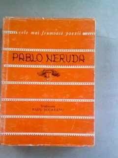 POEME - PABLO NERUDA