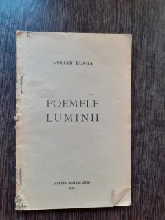 POEMELE LUMINII - LUCIAN BLAGA  PRIMA EDITIE