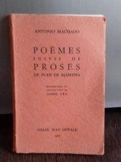 POEMES SUIVIS DE PROSES - ANTONIO MACHADO